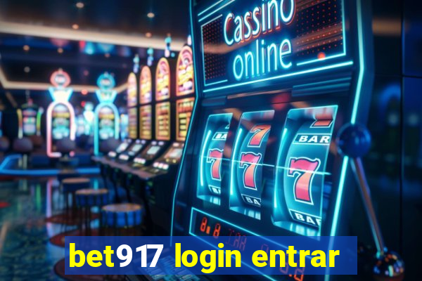 bet917 login entrar